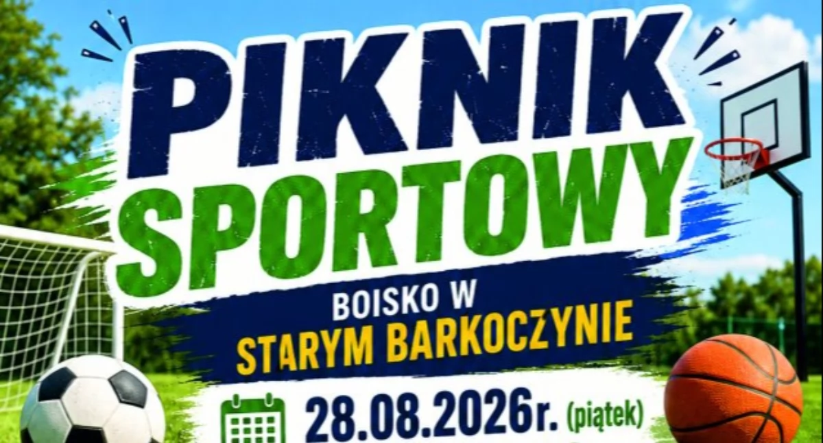 Zapowiedzi, Piknik Sportowy Starym Barkoczynie Rywalizacja rodzinna atmosfera - zdjęcie, fotografia