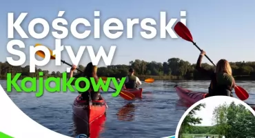 Kościerski Spływ Kajakowy - 8 kilometrów przygody
