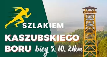 Bieg Szlakiem Kaszubskiego Boru - trzy dystanse do wyboru
